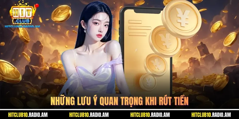 nhung-luu-y-quan-trong-khi-rut-tien